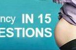 La grossesse en 15 questions